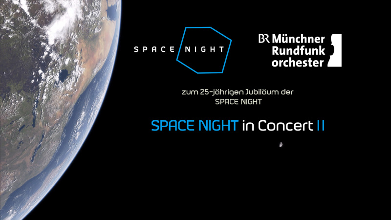 Space Night in Concert <br />(© Foto: BR)